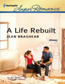 A Life Rebuilt