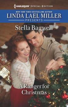 A Ranger For Christmas (Linda Lael Miller Presents; Men 0f The West Book 40)