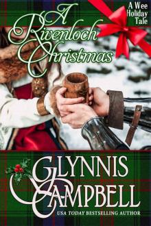 A Rivenloch Christmas: A Wee Holiday Tale (The Warrior Daughters of Rivenloch Book 0)