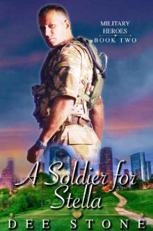 A Soldier for Stella