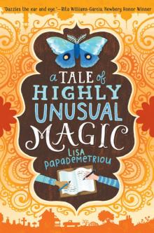 A Tale of Highly Unusual Magic