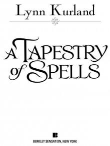 A Tapestry of Spells