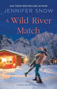 A Wild River Match