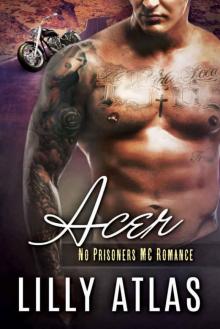 Acer (No Prisoners MC Book 3)