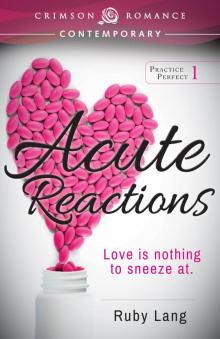 Acute Reactions