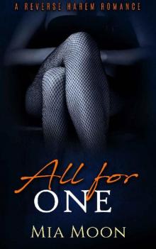 All for One: A Reverse Harem Romance