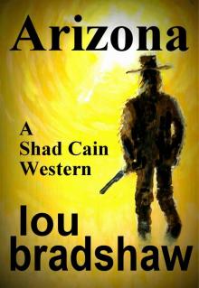 Arizona (Shad Cain Book 4)