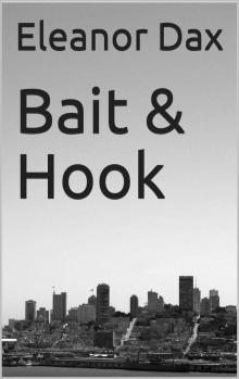 Bait & Hook