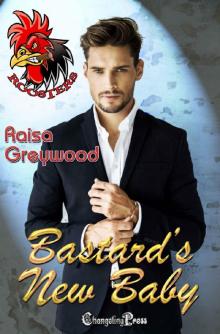 Bastard's New Baby (Roosters Book 3)