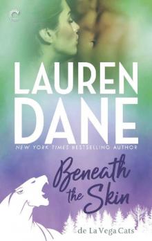 Beneath the Skin (de La Vega Cats)