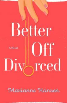 Better Off Divorced