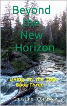 Beyond the New Horizon (Book 3): Living on the Edge