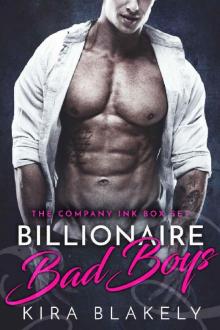 Billionaire Bad Boys: The Company Ink Series