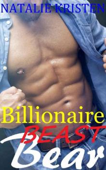 Billionaire Beast Bear (Beast Bears Book 3)