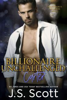 Billionaire Unchallenged