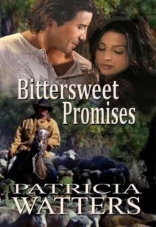 Bittersweet Promises