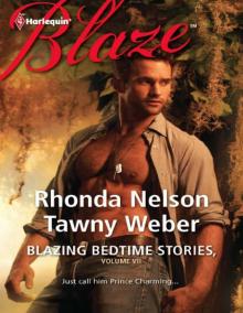 Blazing Bedtime Stories, Volume VII: The Steadfast Hot SoldierWild Thing