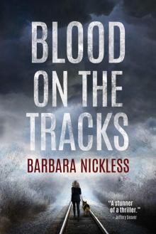 Blood on the Tracks (Sydney Rose Parnell Series Book 1)