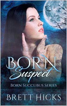 Born Suspect