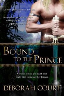 Bound to the Prince