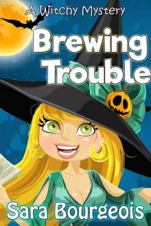 Brewing Trouble: A Witchy Mystery (Tree's Hollow Witches Book 2)