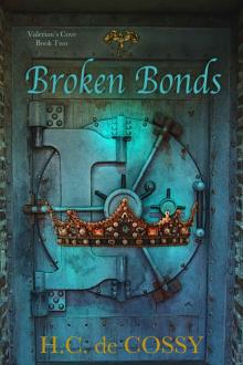 Broken Bonds (Valerian's Cove Book 2)