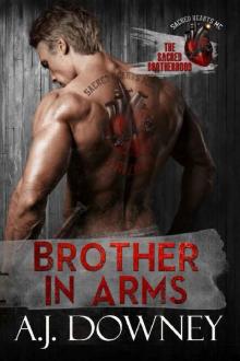 Brother In Arms: The Sacred Brotherhood Book III