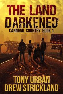 Cannibal Country (Book 1): The Land Darkened