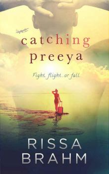 Catching Preeya (Paradise South Book 3)