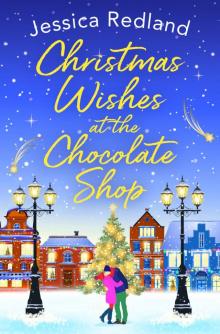 Christmas Wishes at the Chocolate Shop