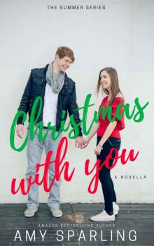 Christmas with You (The Summer Series Book 6)