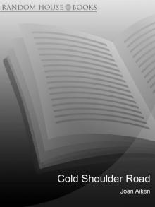 Cold Shoulder Road