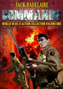 Commando- The Complete World War II Action Collection Volume I