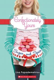 Confectionately Yours #3: Sugar and Spice