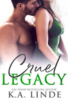 Cruel Legacy: Cruel Book Three