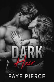 Dark Heir: Dark Mafia Romance