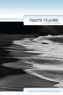 Death Claims: A Dave Bran[d]stetter Mystery