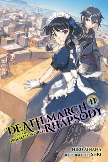 Death March to the Parallel World Rhapsody, Vol. 11