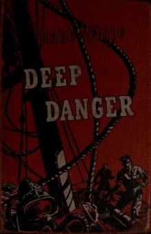 Deep danger