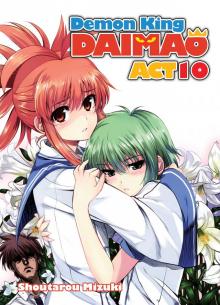 Demon King Daimaou: Volume 10