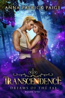 Dreams of the Fae: Transcendence