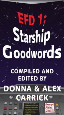 EFD1: Starship Goodwords (EFD Anthology Series from Carrick Publishing)