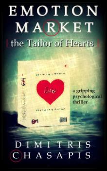 EMOTION MARKET: the Tailor of Hearts - A gripping psychological thriller