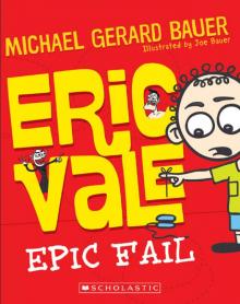 Eric Vale Epic Fail