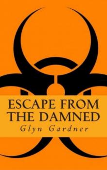 Escape from the Damned (APEX Predator Book 2)