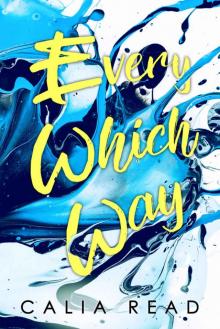 Every Which Way (Sloan Brothers Series Book 1)