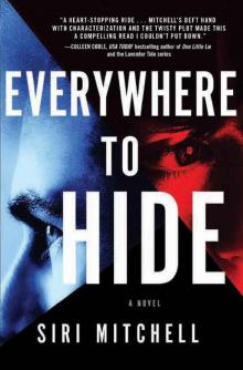 Everywhere to Hide