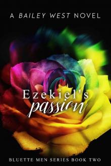 Ezekiel's Passion