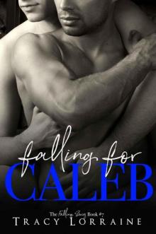 Falling For Caleb (Falling Book 7)