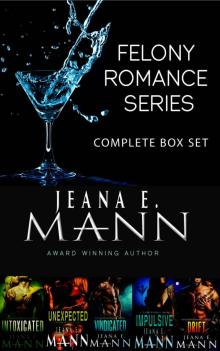 Felony Romance Series: Complete Box Set (Books 1-5)